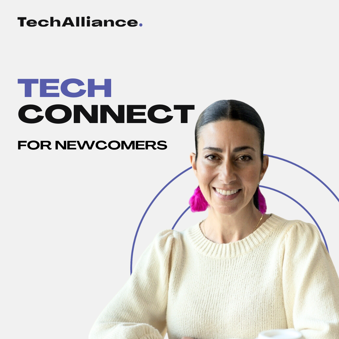 Tech connect for newcomers.