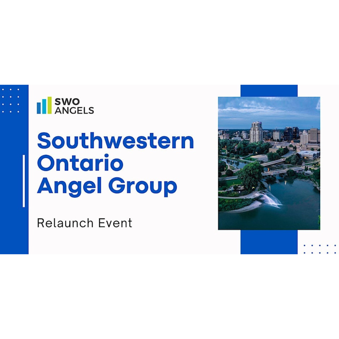 Southwest ontario angel group relaunch event.